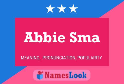 Abbie Sma 名字海报