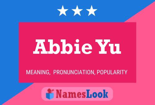 Abbie Yu 名字海报