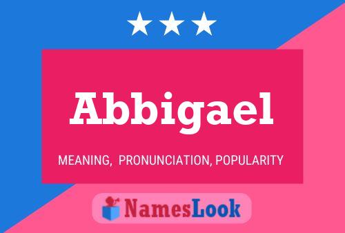 Abbigael 名字海报