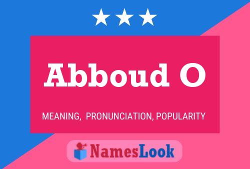 Abboud O 名字海报