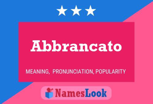 Abbrancato 名字海报