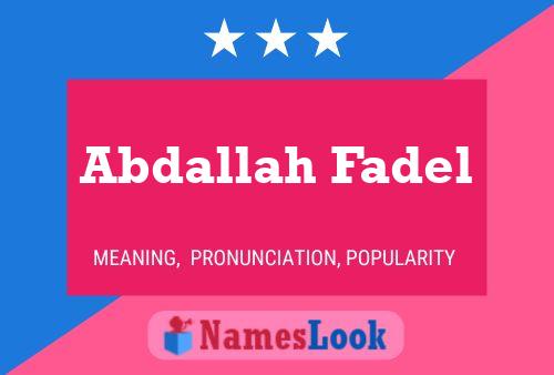 Abdallah Fadel 名字海报