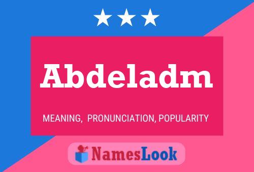 Abdeladm 名字海报