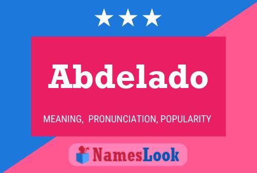 Abdelado 名字海报