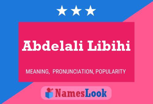 Abdelali Libihi 名字海报