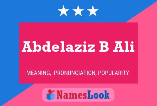 Abdelaziz B Ali 名字海报