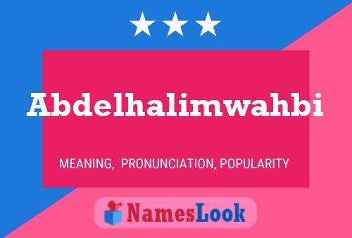 Abdelhalimwahbi 名字海报