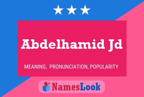 Abdelhamid Jd 名字海报