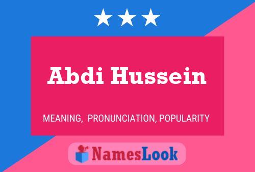 Abdi Hussein 名字海报