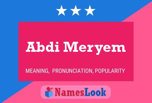 Abdi Meryem 名字海报