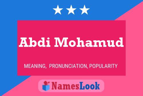 Abdi Mohamud 名字海报