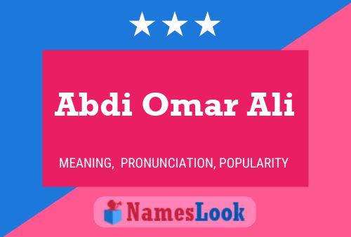 Abdi Omar Ali 名字海报