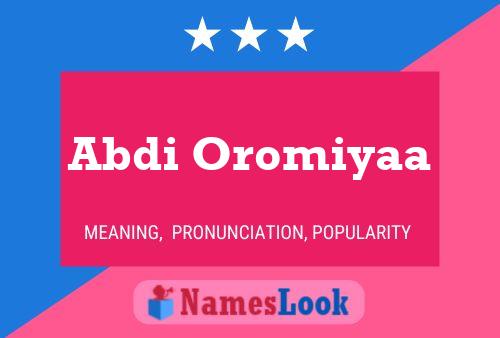 Abdi Oromiyaa 名字海报