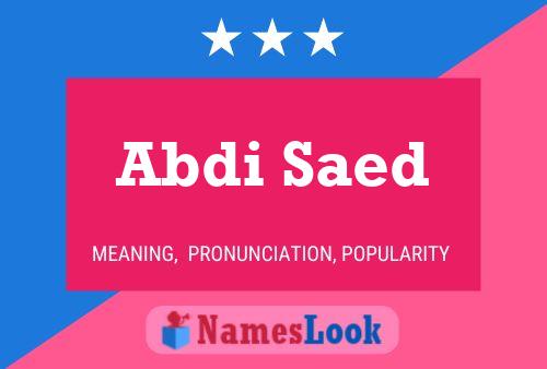 Abdi Saed 名字海报