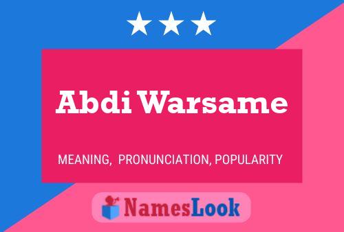 Abdi Warsame 名字海报