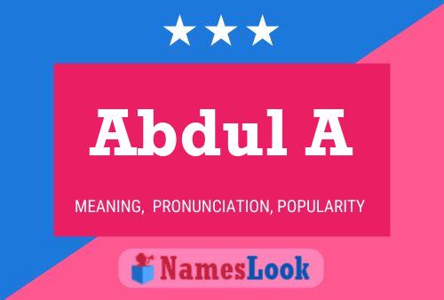 Abdul A 名字海报