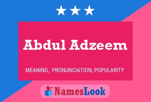 Abdul Adzeem 名字海报