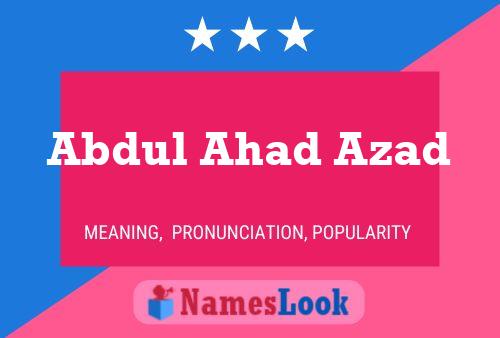 Abdul Ahad Azad 名字海报