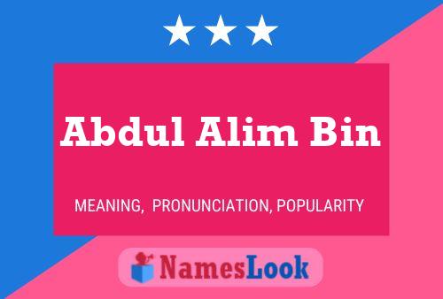 Abdul Alim Bin 名字海报