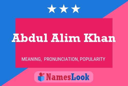 Abdul Alim Khan 名字海报