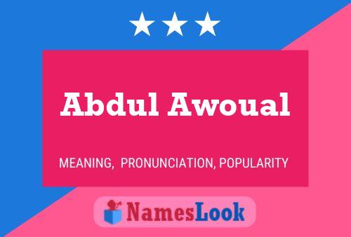 Abdul Awoual 名字海报