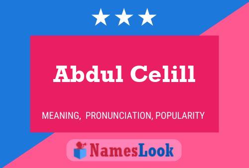 Abdul Celill 名字海报