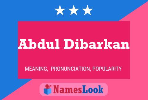 Abdul Dibarkan 名字海报