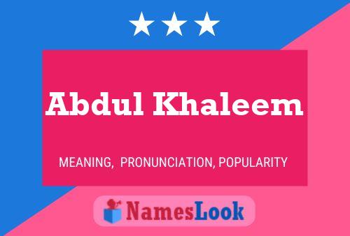 Abdul Khaleem 名字海报