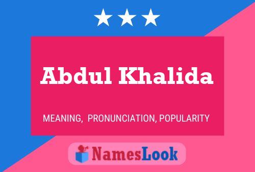 Abdul Khalida 名字海报