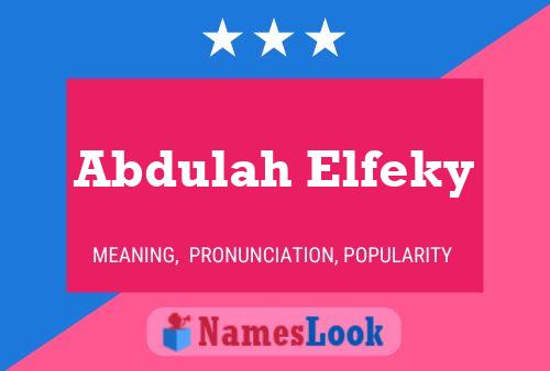 Abdulah Elfeky 名字海报