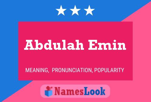 Abdulah Emin 名字海报