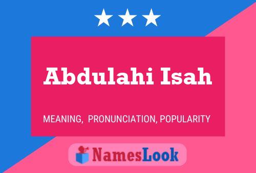 Abdulahi Isah 名字海报