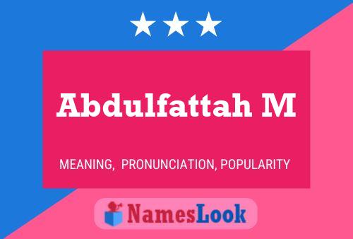 Abdulfattah M 名字海报