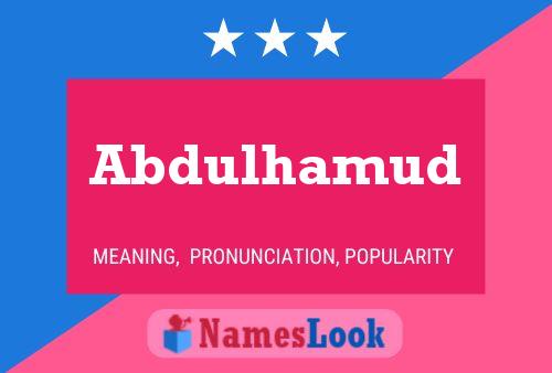 Abdulhamud 名字海报