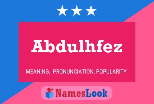 Abdulhfez 名字海报