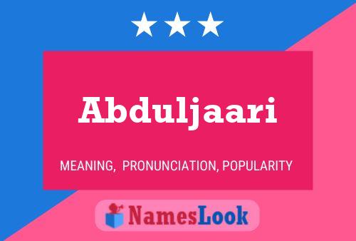 Abduljaari 名字海报