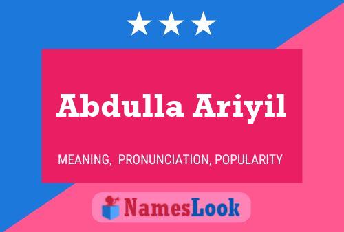 Abdulla Ariyil 名字海报