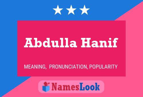 Abdulla Hanif 名字海报