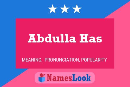 Abdulla Has 名字海报