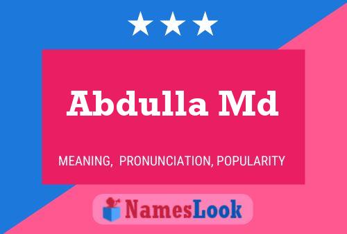 Abdulla Md 名字海报