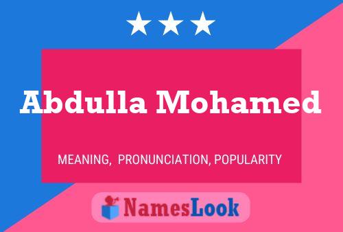 Abdulla Mohamed 名字海报