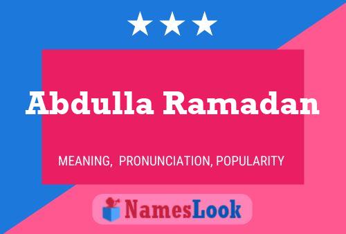 Abdulla Ramadan 名字海报