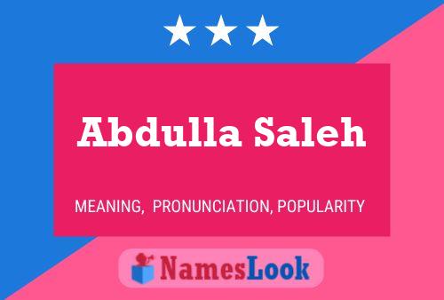 Abdulla Saleh 名字海报