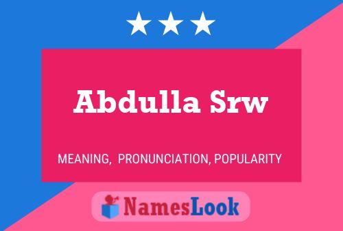 Abdulla Srw 名字海报