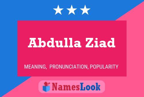 Abdulla Ziad 名字海报