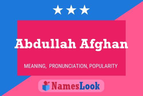 Abdullah Afghan 名字海报