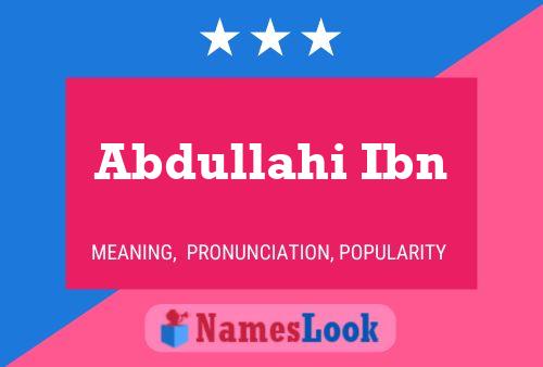 Abdullahi Ibn 名字海报