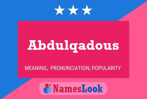 Abdulqadous 名字海报