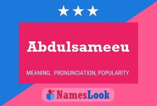 Abdulsameeu 名字海报