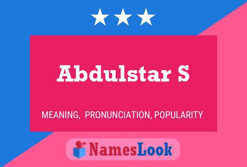 Abdulstar S 名字海报